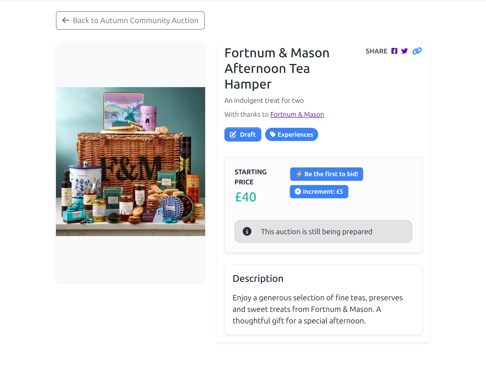 Bidder-facing Fortnum & Mason Afternoon Tea Hamper item page showing the public donor link, £40 starting amount, £5 bid increment and draft-status notice