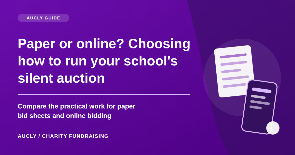 Paper or Online? Choosing How to Run Your School's Silent Auction blog image